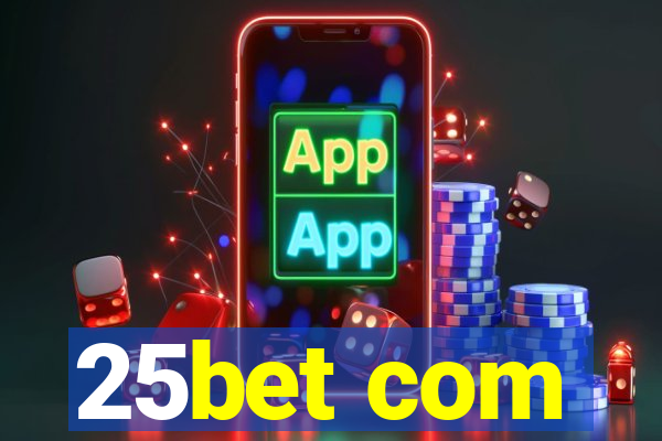 25bet com